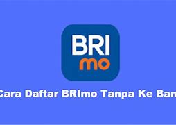 Apakah Bisa Daftar Brimo Sendiri Tanpa Ke Bank