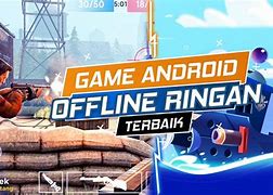 Game Offline Terbaik 2022 Android